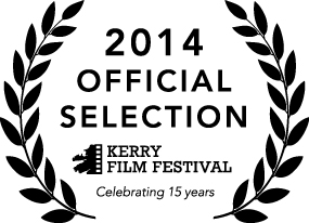 Kerry Film Festival Official Selection 2014